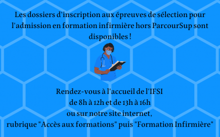illustration Ouverture des inscriptions aux épreuves de sélection pour l'admission en IFSI hors ParcourSup